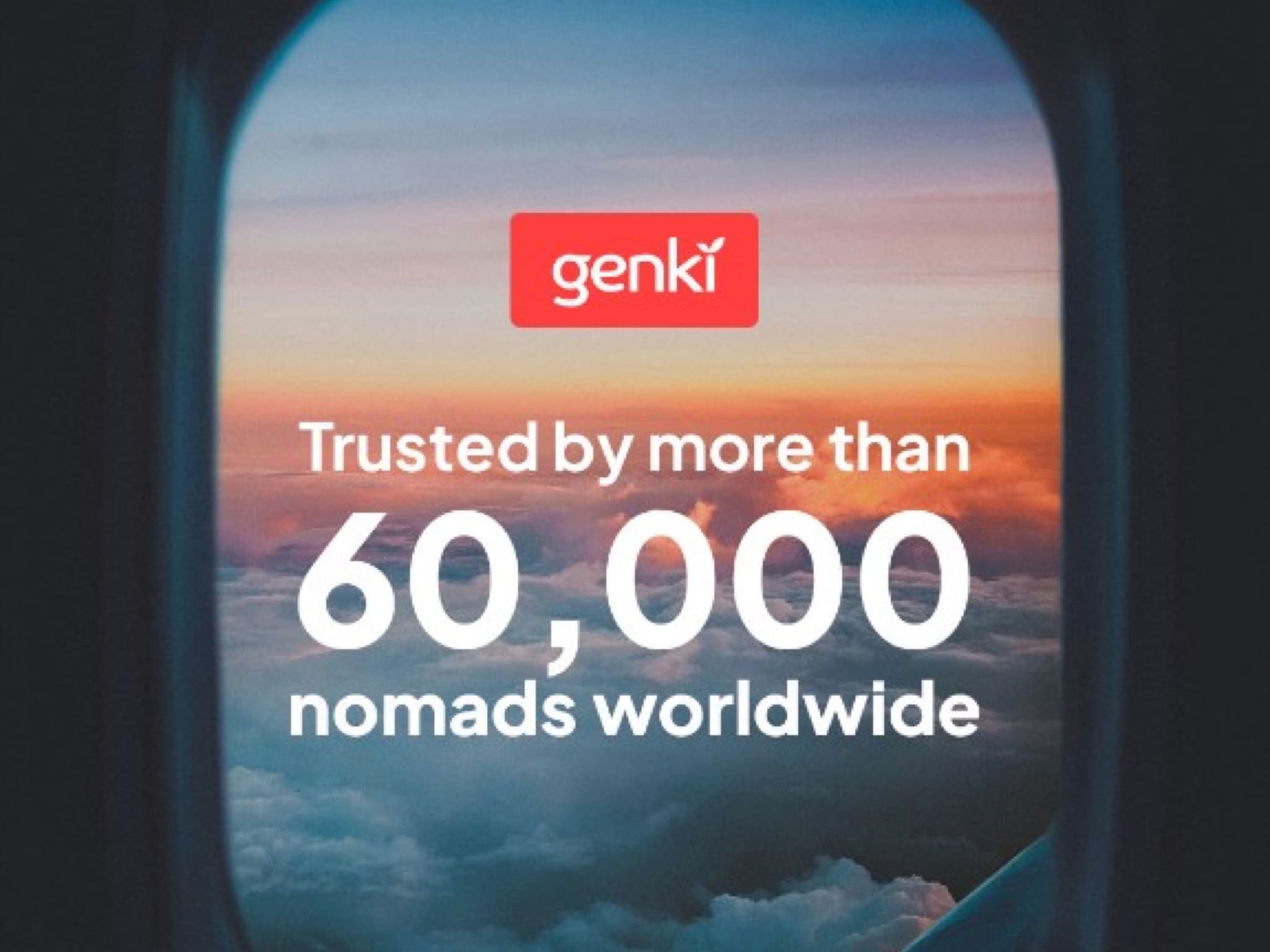 Genki creative viewed through an airplane window: Trusted by more than 60,000 nomads worldwide